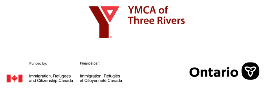 Logos of the YMCA Three Rivers, Immigration, Refugees and Citizenship Canada and the Government of Ontario