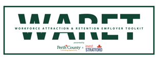 WARET Project Banner presented by Perth County and Invest Stratford